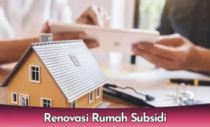 Renovasi rumah subsidi