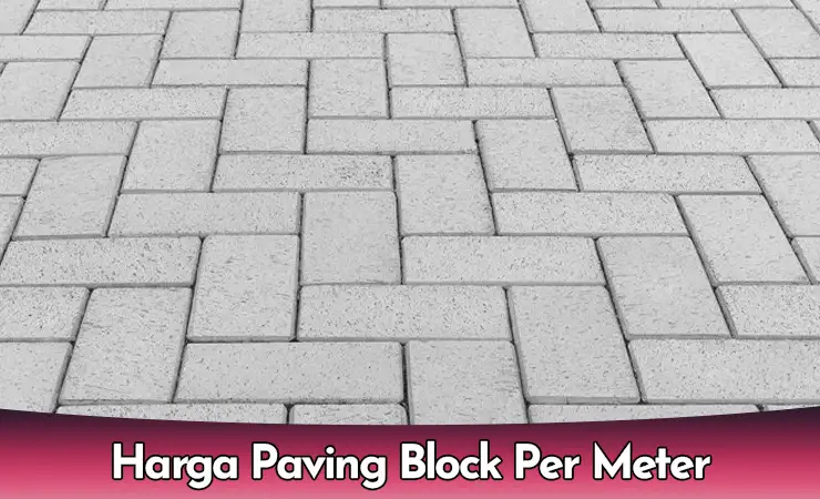 harga paving block per meter